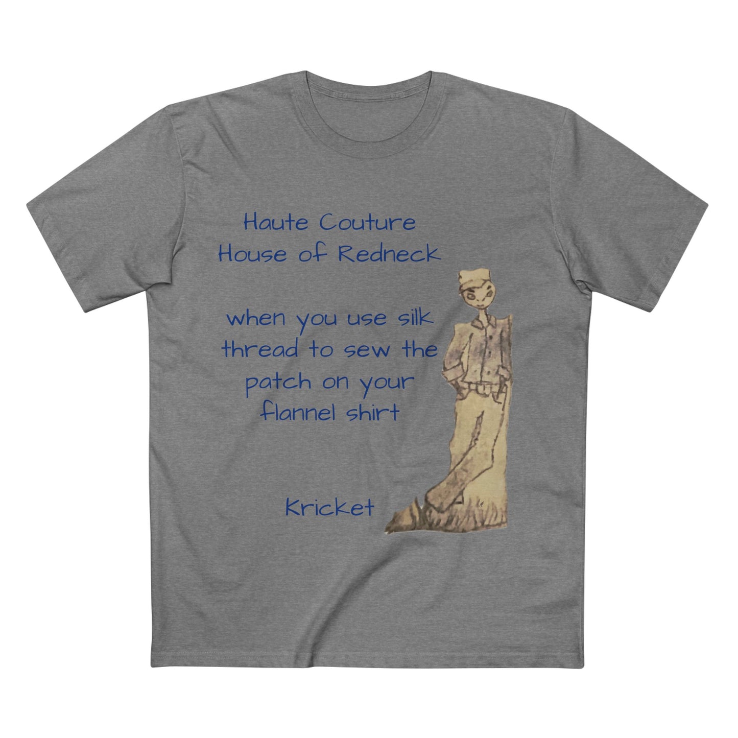 Haute couture redneck t shirt