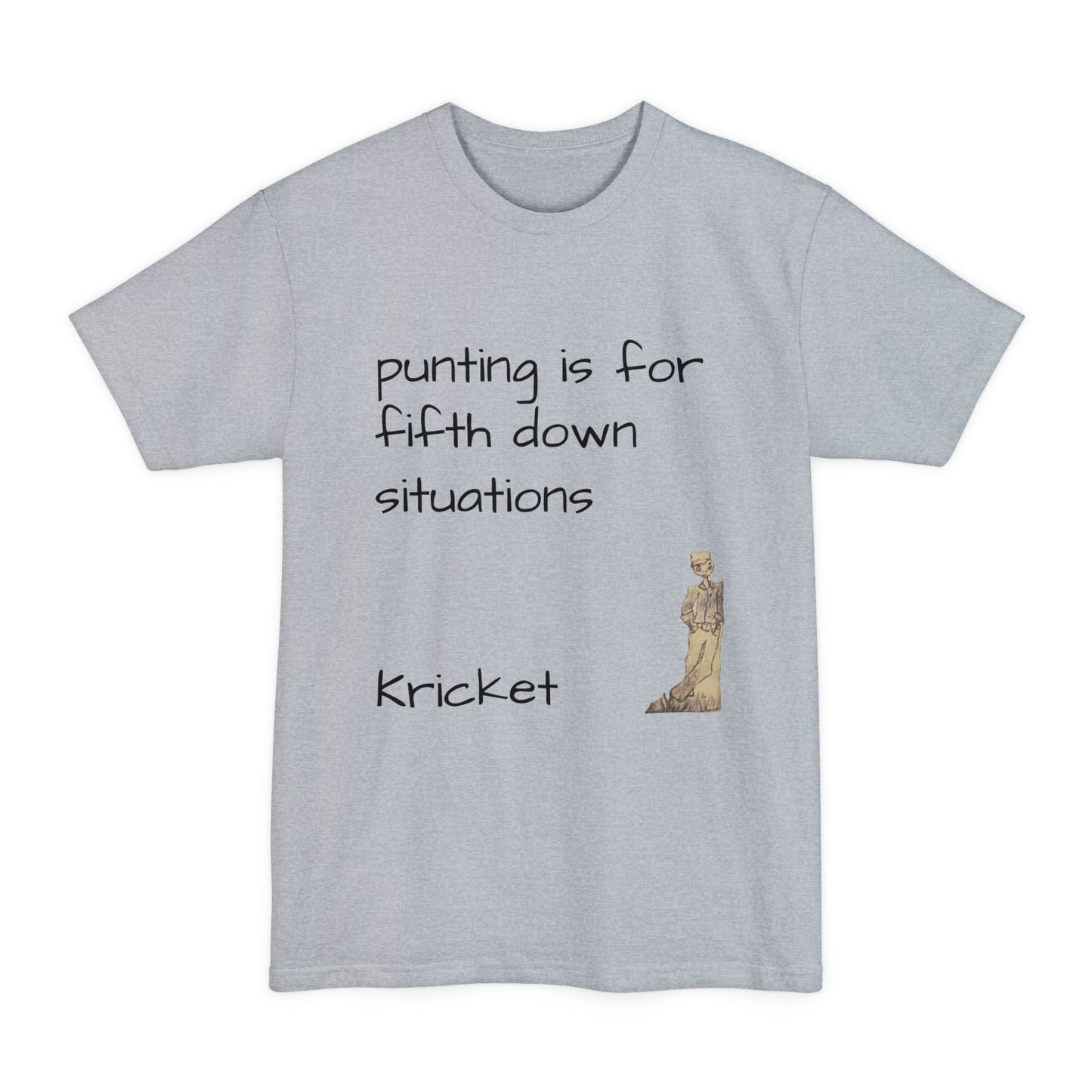 T-Shirt - Punting is for Fifth Down Situations