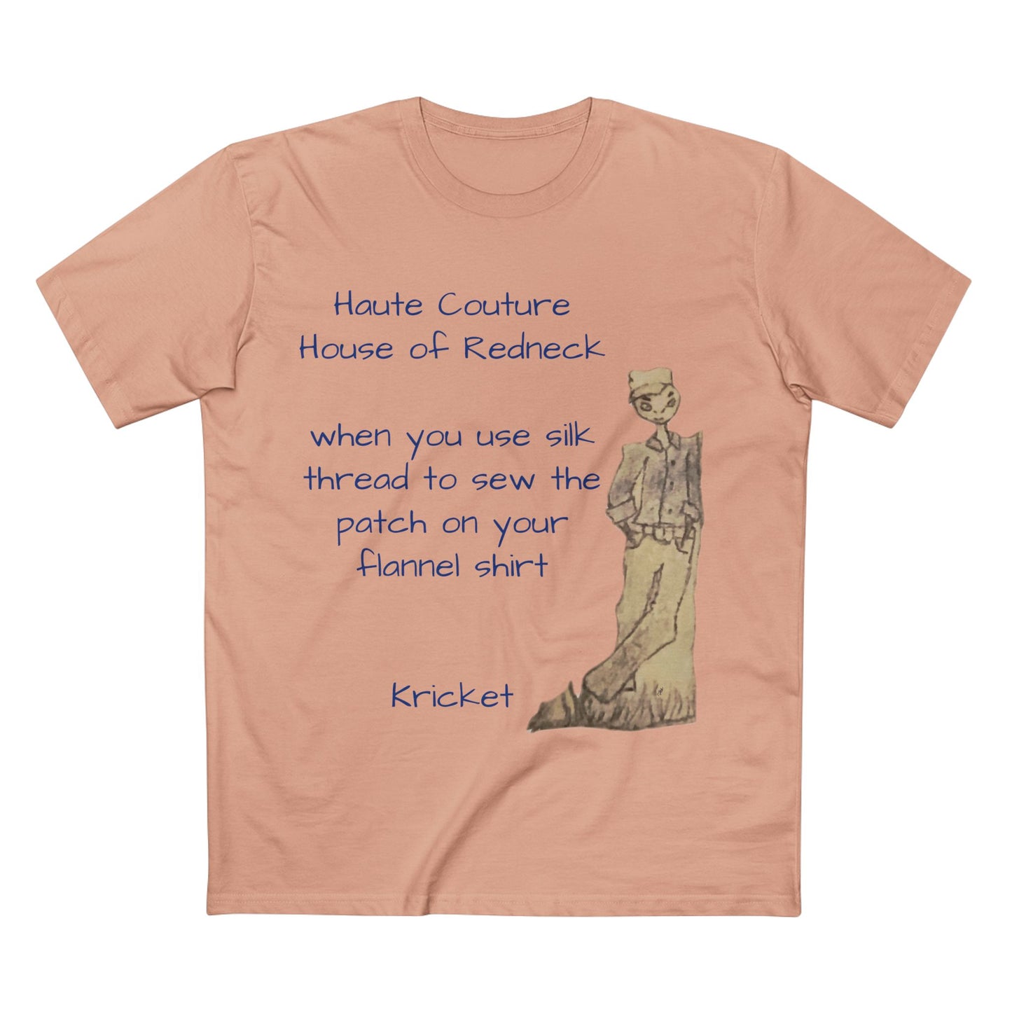 Haute couture redneck t shirt