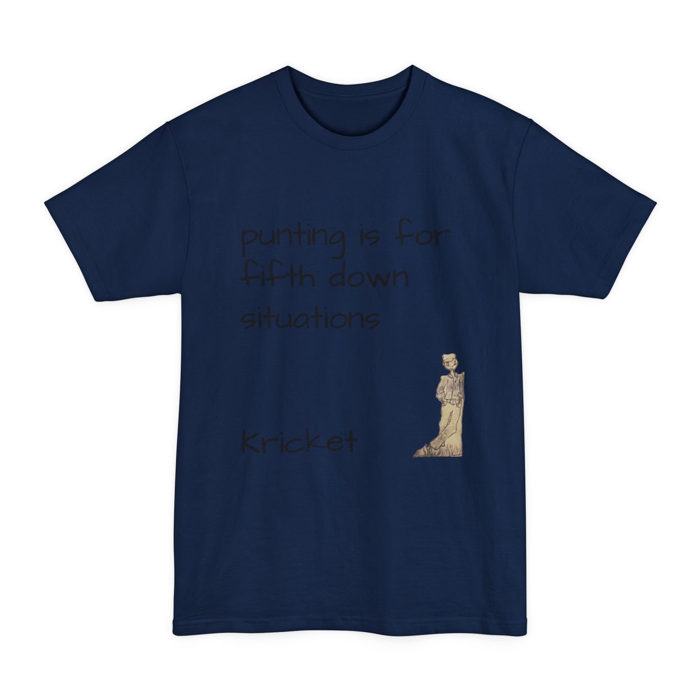 T-Shirt - Punting is for Fifth Down Situations