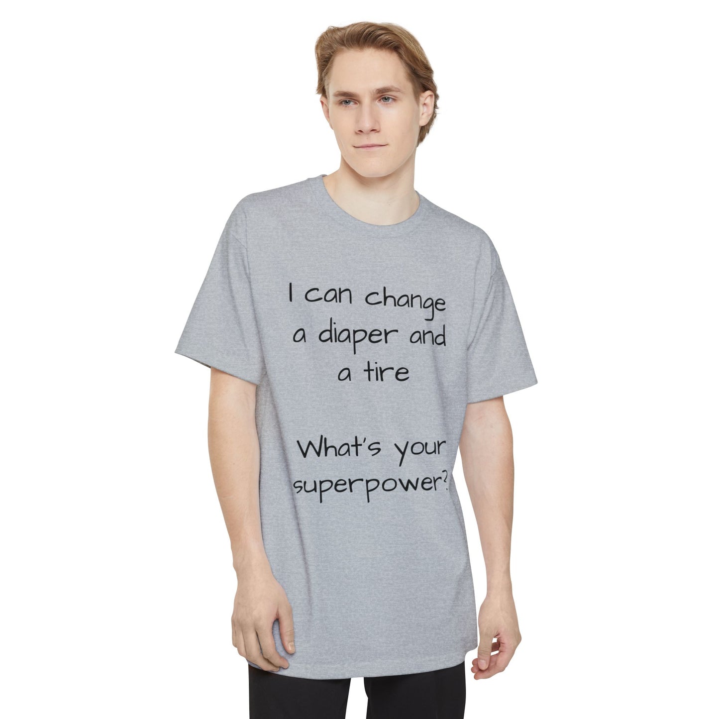Copy of What's your superpower t shirt