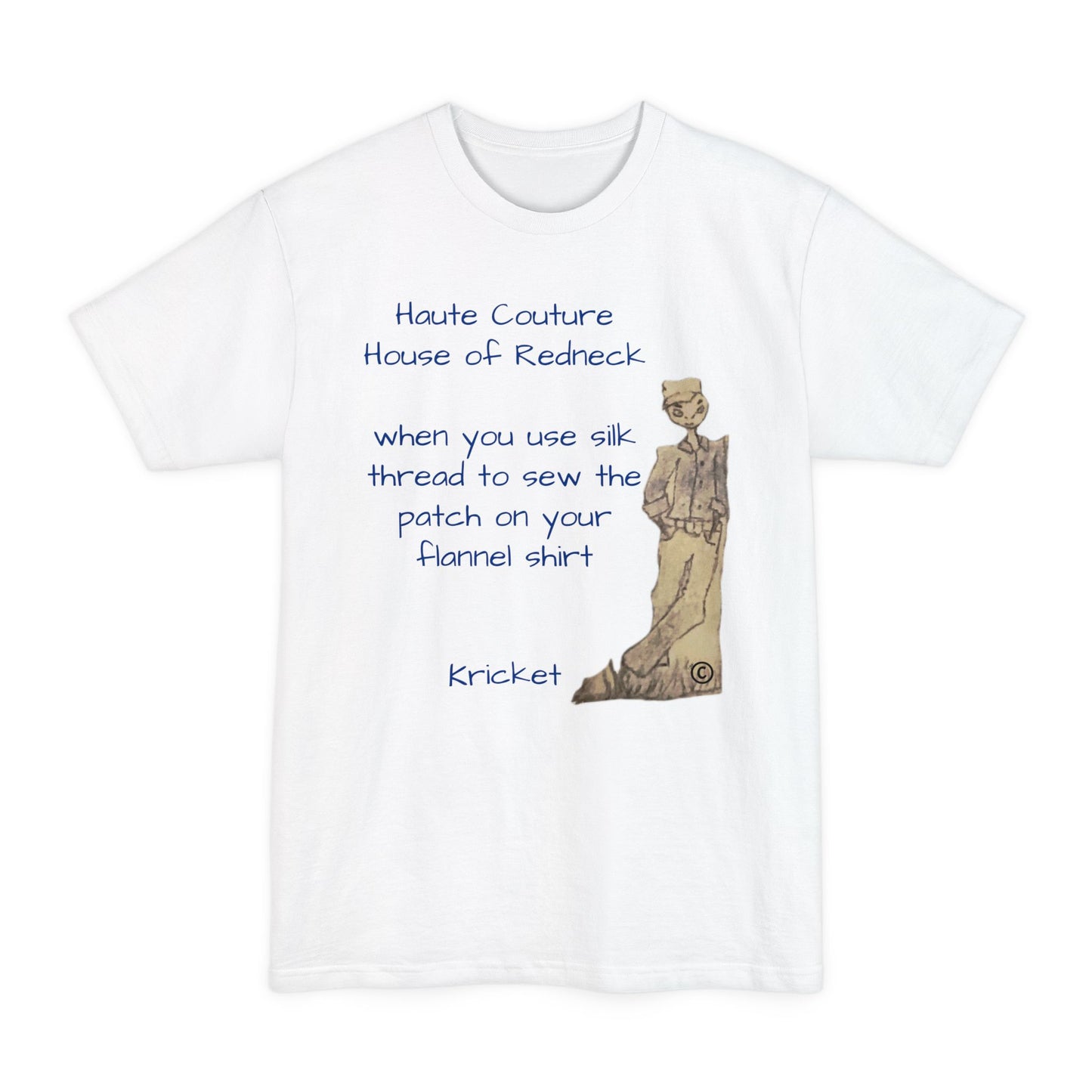 Haute couture redneck t shirt
