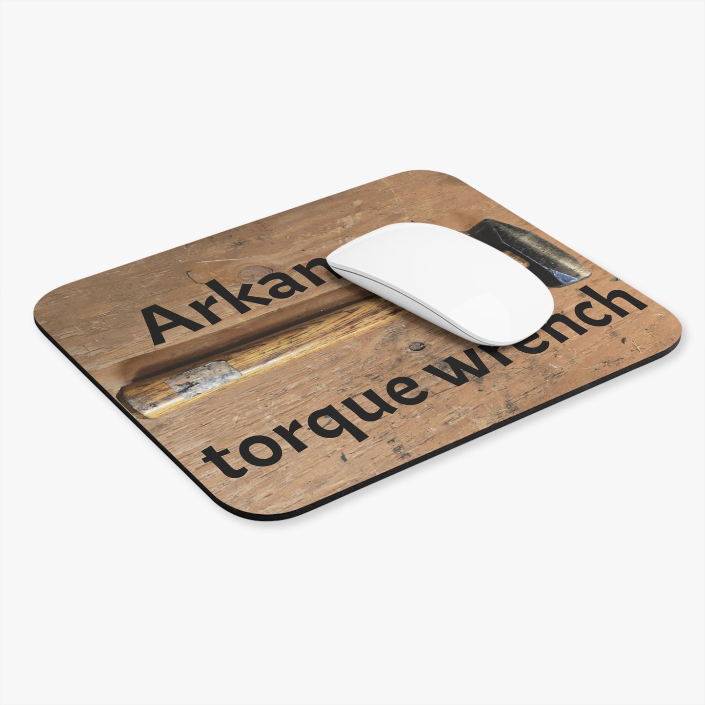 Mouse Pad for the brother-in-law