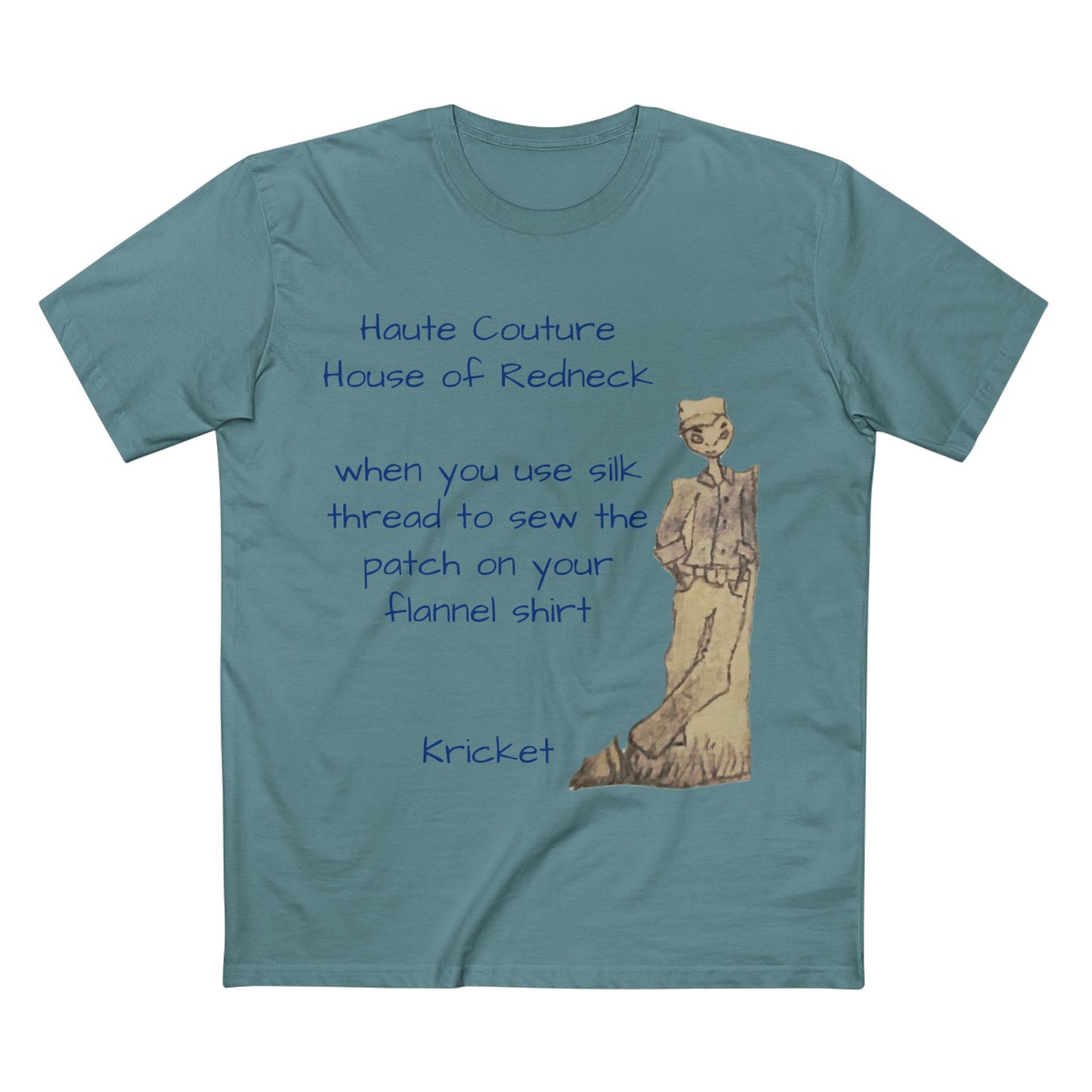Haute couture redneck t shirt